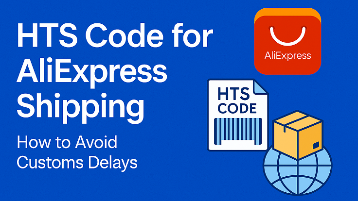 <strong>HTS Code for AliExpress Shipping: A Complete Guide for Smooth Imports</strong>